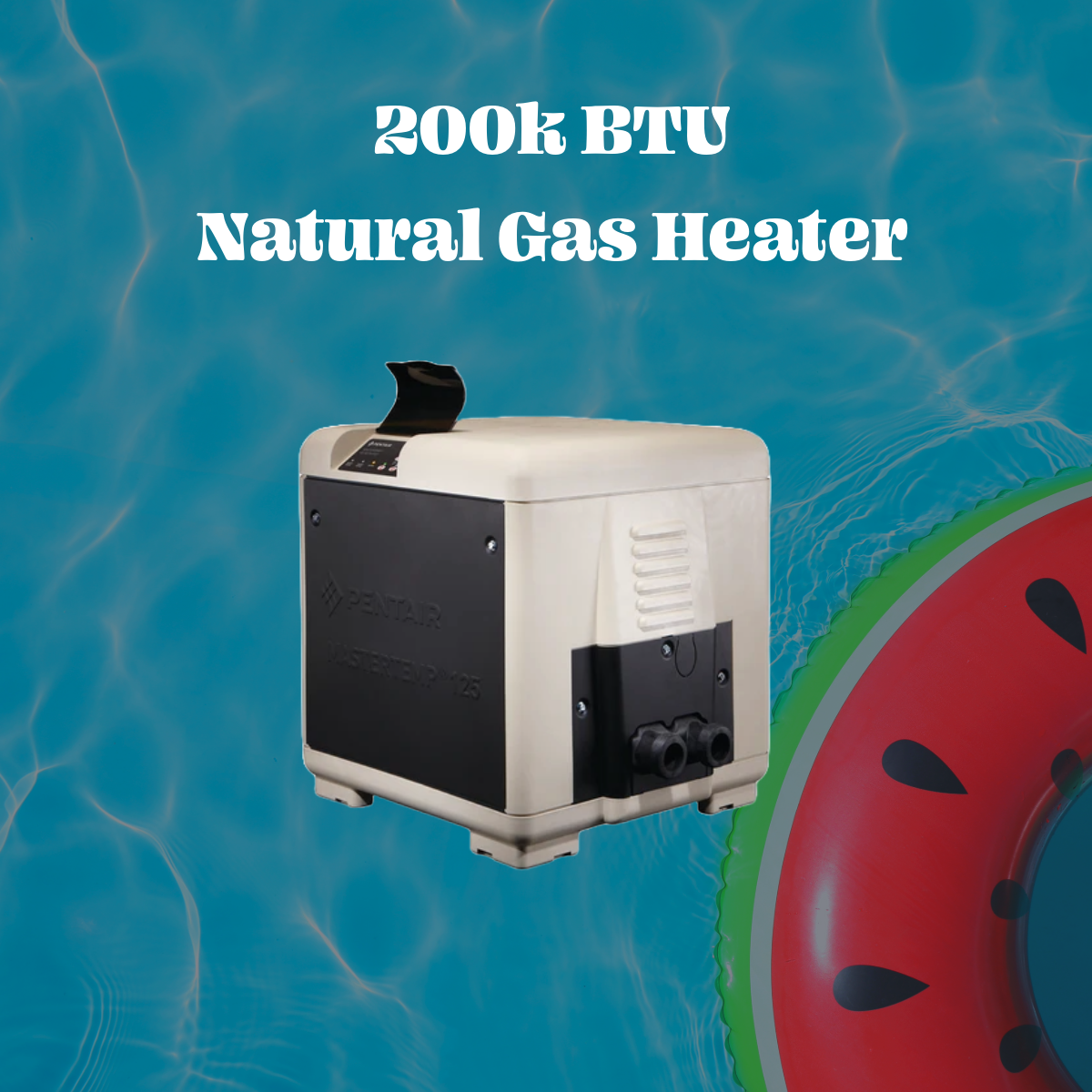 Pentair MasterTemp 200 Natural Gas Pool Heater Premium